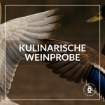 Kulinarische Weinprobe: GANS... & Gar köstlich!